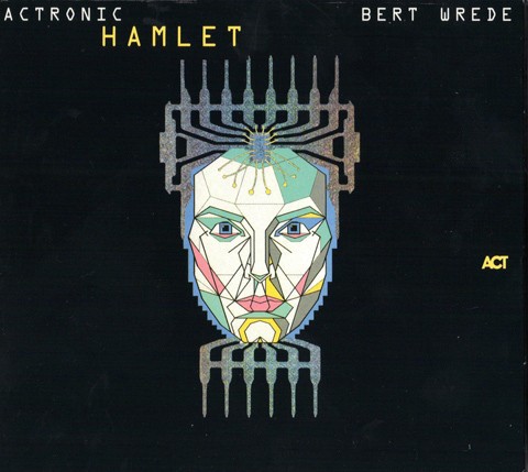 Actronic Hamlet