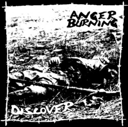 Discover / Anger Burning