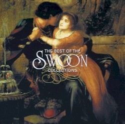 The Best of the Swoon Collections