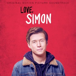 Love, Simon: Original Motion Picture Soundtrack
