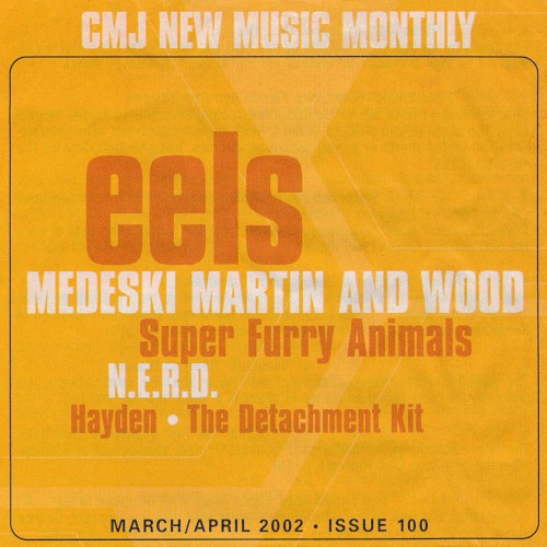 CMJ New Music Monthly, Volume 100: March/April 2002