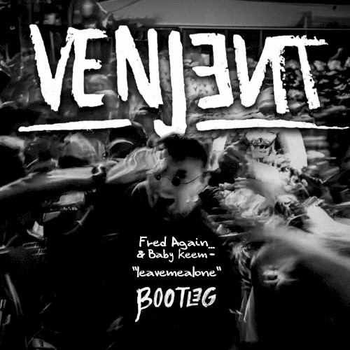 leavemealone (bootleg)