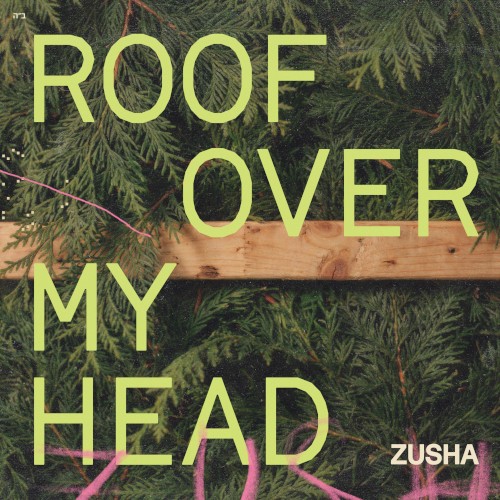 Roof Over My Head