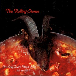It’s Only Goats Head Soup… But We Like It (Shark’s Fin)