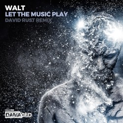 Let the Music Play (David Rust remix)