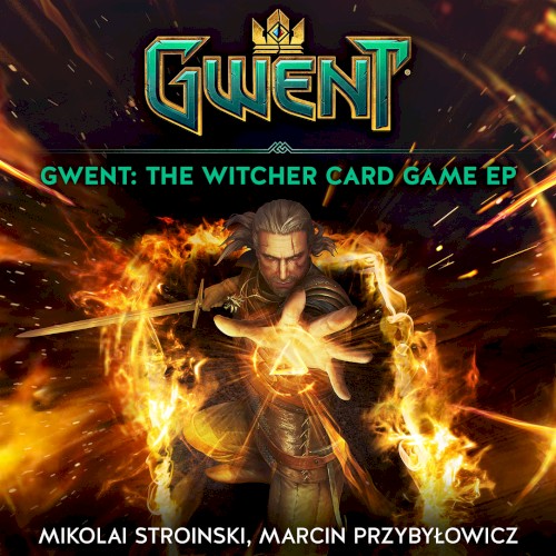 Gwent: The Witcher Card Game EP