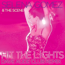 Hit The Lights (Dave Audé Club Remix)