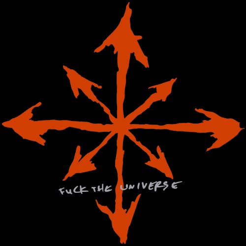 Fuck the Universe