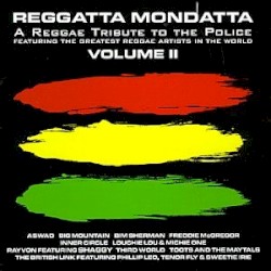 Reggatta Mondatta II: A Reggae Tribute to The Police