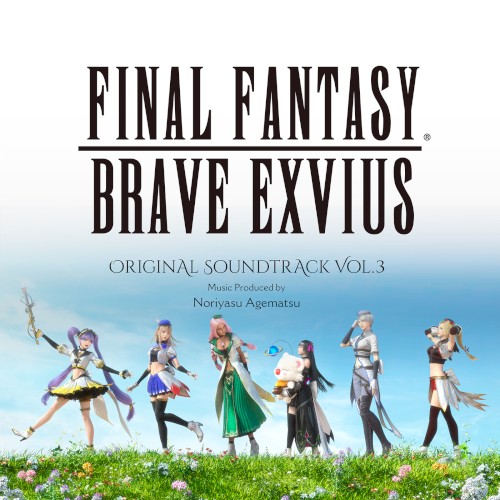 FINAL FANTASY BRAVE EXVIUS Original Soundtrack Vol.3
