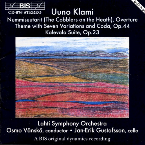 Nummisuutarit, Overture / Theme with Seven Variations and Coda, op. 44 / Kalevala Suite, op. 23