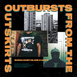 Outbursts From the Outskirts