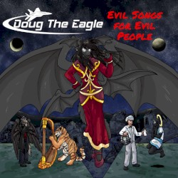 Evil Songs for Evil People