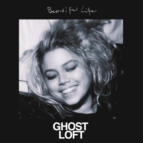 Beautiful Life (Ghost Loft Remix)