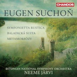 Symfonietta rustica / Baladická suita / Metamorfózy