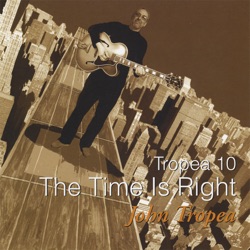 Tropea 10 - The Time Is Right