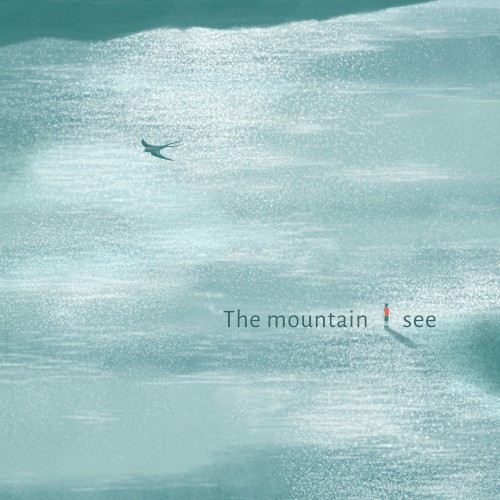 The Mountain I See