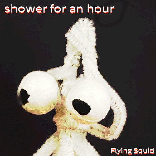 shower for an hour