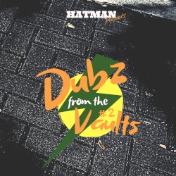 Dubz From the Vaults #2