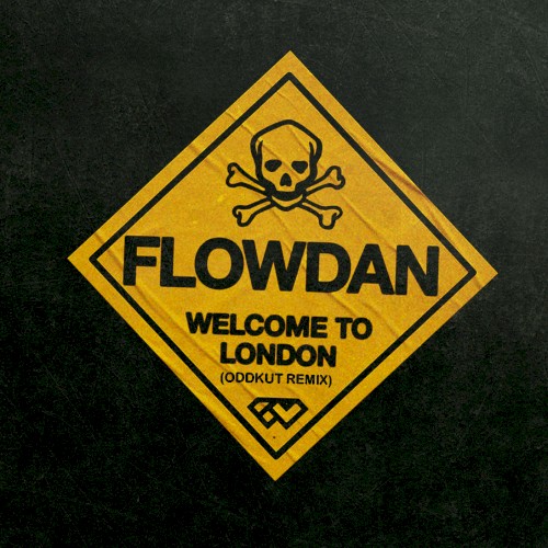 Welcome to London (Oddkut Remix)