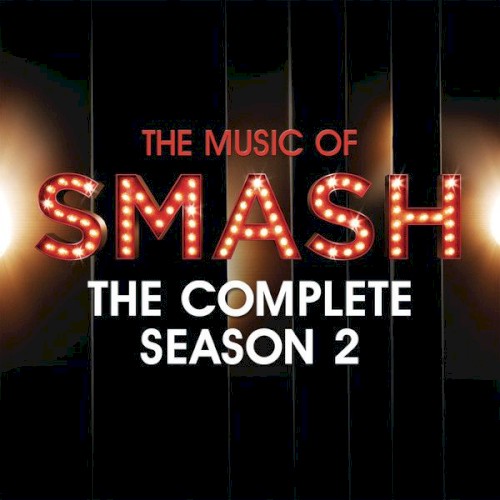 The Music of Smash: The Complete Season Two