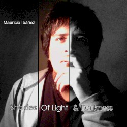Shades of Light & Darkness