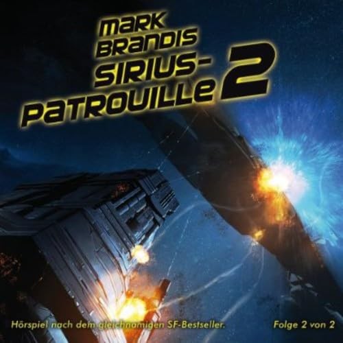 20 - Sirius-Patrouille Teil 2