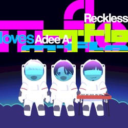 Reckless