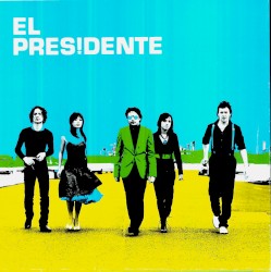 El Presidente