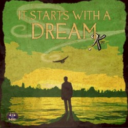 It Starts with a Dream