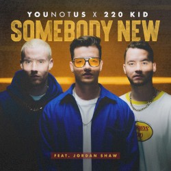 Somebody New