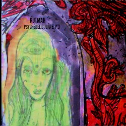Psychedelic Juju E.P 3