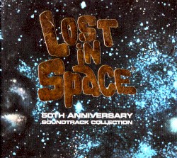 Lost in Space: 50th Anniversary Soundtrack Collection