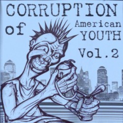 Corruption of American Youth Vol. 2