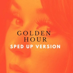 Golden Hour (Sped Up version)
