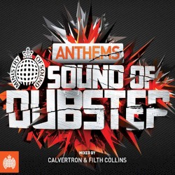 Anthems: Sound of Dubstep