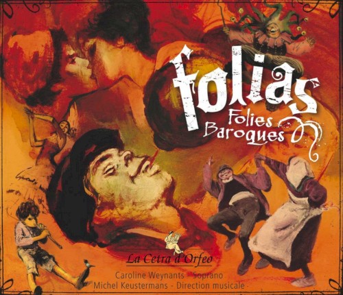 Folias: Folies baroques