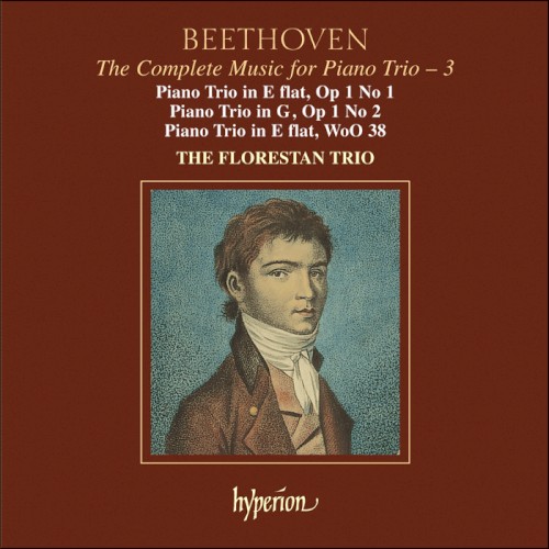 The Complete Music for Piano Trio, Volume 3: Piano Trio in E-flat, op. 1 no. 1 / Piano Trio in G, op. 1 no. 2 / Piano Trio in E-flat, WoO 38