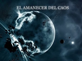 El amanecer del Caos