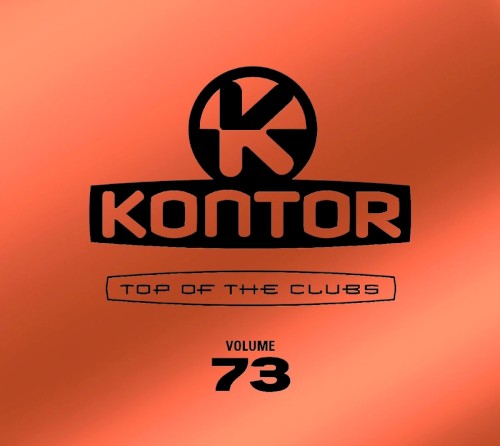 Kontor: Top of the Clubs, Volume 73