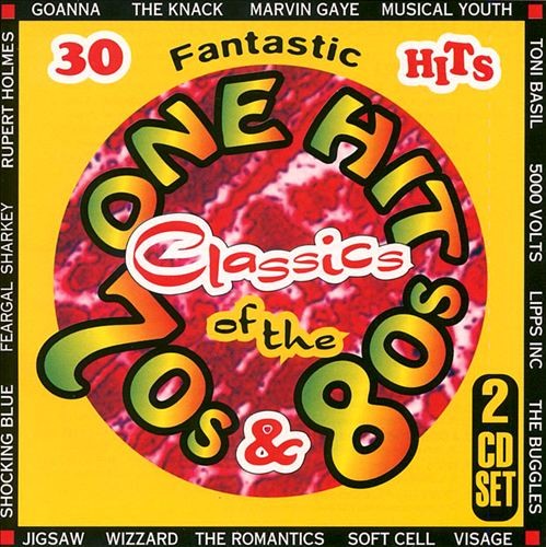 One Hit Classics of the 70s & 80s