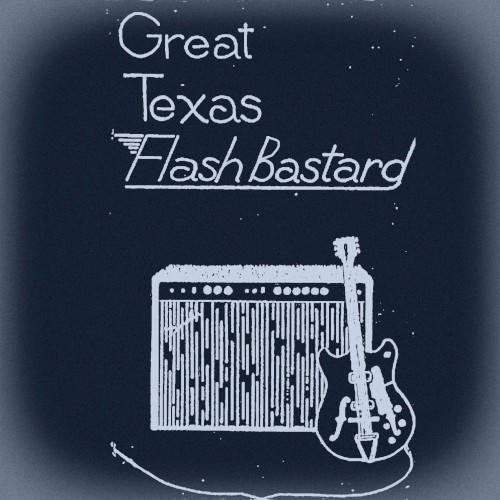 Great Texas Flash Bastard
