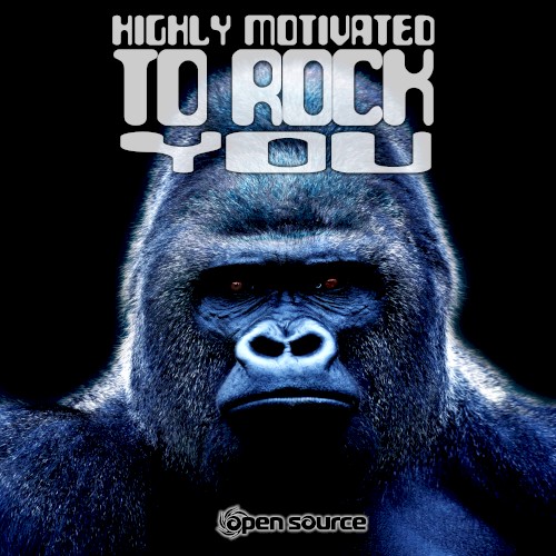 Highly Motivated to Rock You