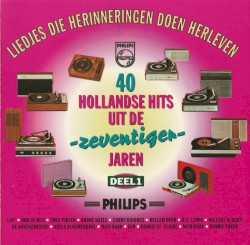 40 Hollandse hits uit de zeventiger jaren, deel 1