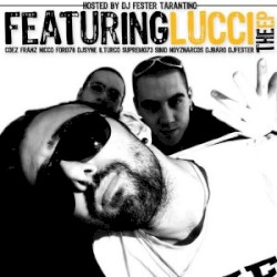 Featuring Lucci The Ep