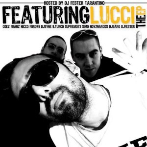Featuring Lucci The Ep