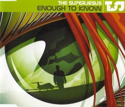 Enough to Know