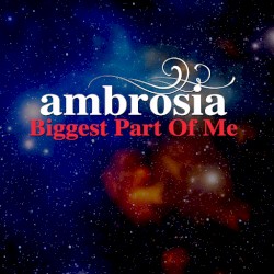 Biggest Part of Me (re‐recorded)
