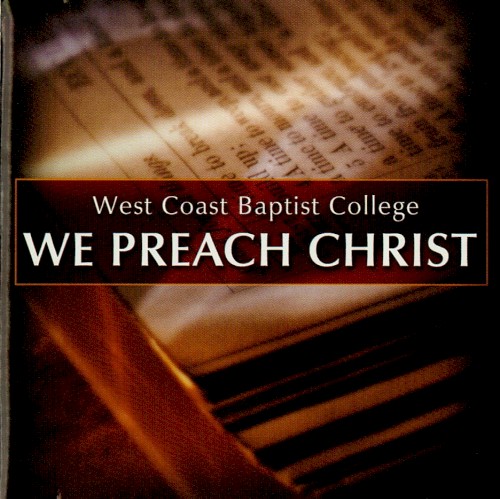 We Preach Christ