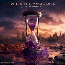 When the Magic Dies